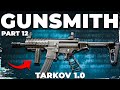 Gunsmith Part 12 - Patch 1.0 - Mechanic Task Guide