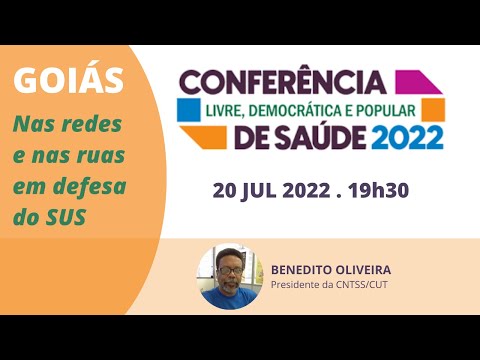 1ª Conferência livre, democrática e popular de Saúde de Goiás 2022