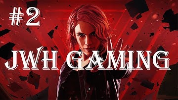 Control Playthrough Part 2 - Unknown Caller