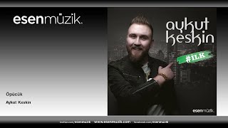 Aykut Keskin - Öpücük Resimi