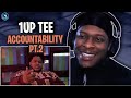 1UP Tee - Accountability Pt.2 (Official Music Video) | #RAGTALKTV REACTION