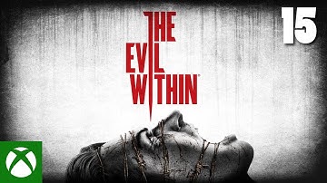 The Evil Within - Chapter 15 Finale Xbox Game Pass Walkthrough (No Commentary)