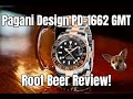 Pagani Design PD-1662 GMT Root Beer Review