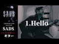 SADS / Hello【THE ROSE GOD GAVE ME】 ギター 弾く