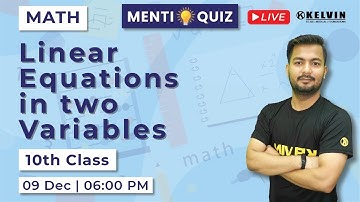Menti Quiz | Class 10 | Maths | Linear Equations in Two variables | MCQ | CBSE | Kelvin