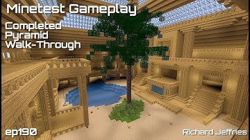 Minetest Gameplay EP190 Finished Pyramid Walk-Through!