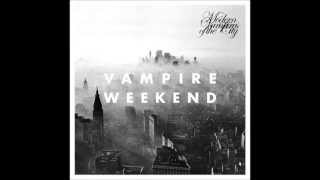 Vampire Weekend  Don&#39;t Lie (HQ)