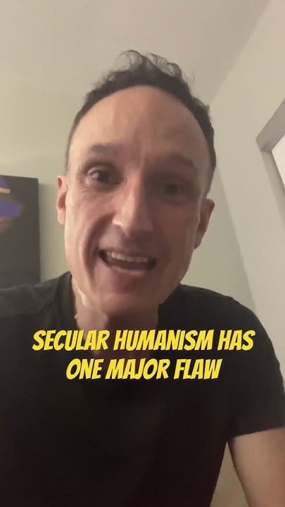 secular-humanism-has-one-fatal-flaw-secularhumanism-god-atheism