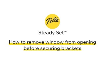 How to Remove Window Before Securing Brackets - Pella Steady Set