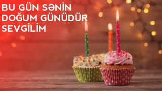 Bu Gun Senin Dogum Gunundur (Ad Gun Mahnisi (Elnur Mexfi)