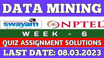 Data Mining || NPTEL week 6 assignment answers 2023 #nptel #datamining #skumaredu #2023