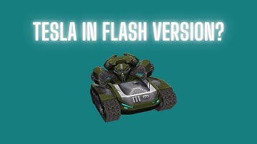 What happens if you buy Tesla in the Flash Version? - Tanki Online