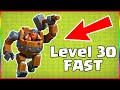 Battle machine level 30 Fast Clash of Clans