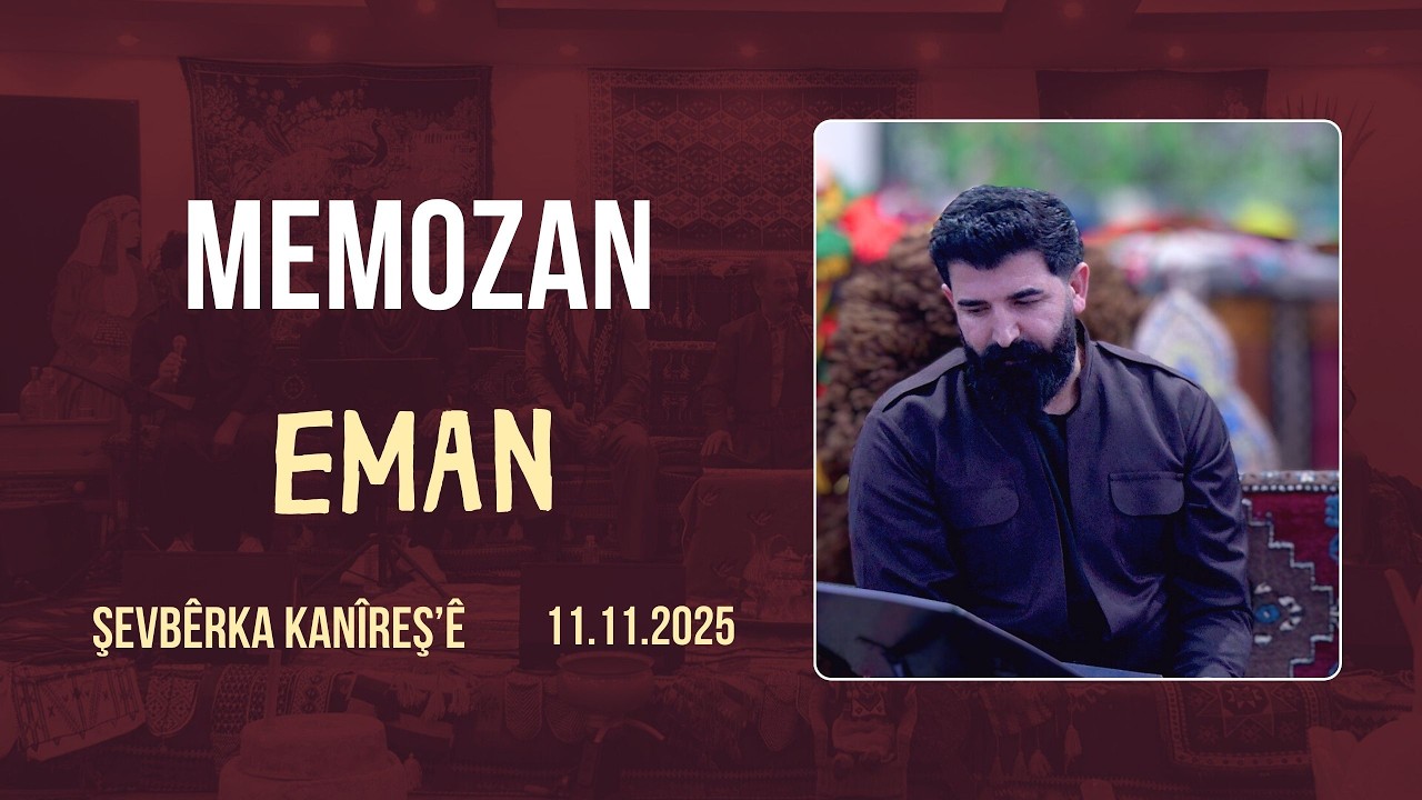 Memozan - Eman - Şevbêrka Kanîreş'ê | Akustîk 11.11.2025