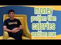 Gnana raju  money problem then calories problem now