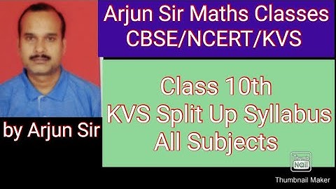 KVS/Split up Syllabus/Class 10th /All Subjects /NCERT/CBSE