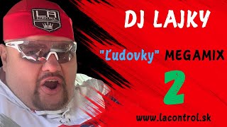 DJ Lajky - "Ľudovky" Megamix II