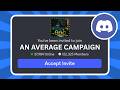 How to Join An Average Campaign Discord Server
