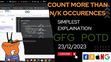 Count More than n/k Occurences | gfg potd today | POTD | GFG Problem of the Day | C++ | @CodeThurst