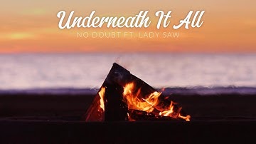 Underneath It All - No Doubt Ft. Lady Saw | Lyrics Video