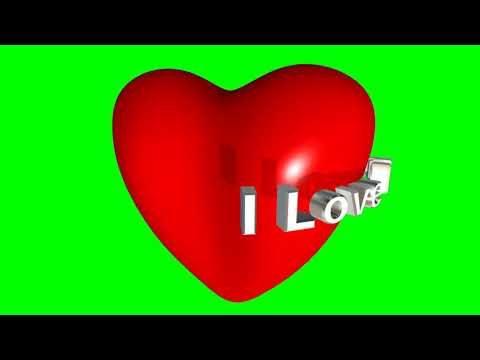 3D I Love You with Heart animation Green Screen for Boyfriend / Girlfriend  free download - YouTube