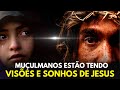 SOBRENATURAL: Muçulmanos RELATAM VISÕES e SONHOS de &quot;UM HOMEM com um Manto Branco - EU SOU JESUS&quot;