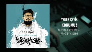 Yener Çevik - Konumuz [Official Instrumental] prod. Nasihat Resimi