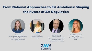 PAVE Europe: From National Approaches to EU Ambitions: Shaping the Future of AV Regulation