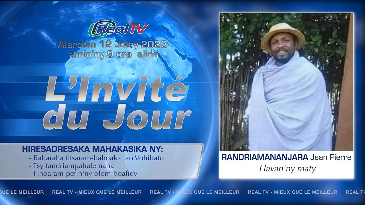 real-tv-madagascar-invit-du-jour-12-07-2023-youtube