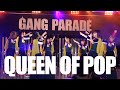 GANG PARADE / QUEEN OF POP (SP)