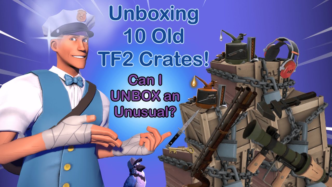Opening 10 MORE OG TF2 Crates (I love unboxing these lol) Team