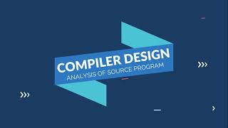 L3- Analysis of Source program | Compiler Design (English) | KTU | NET | GATE Net Worth