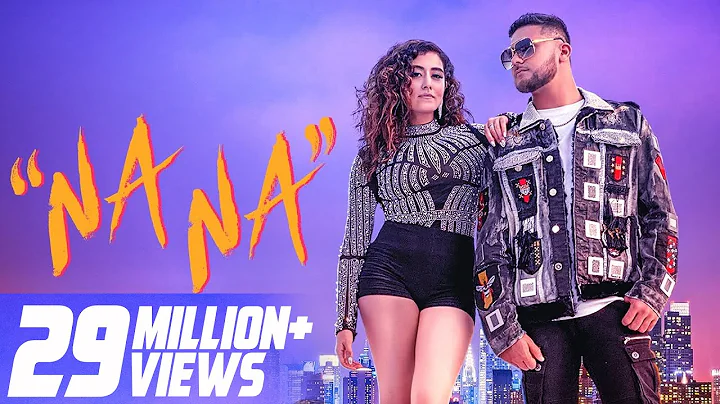 NA NA (Full Video) | Mickey Singh | Jonita Gandhi ...