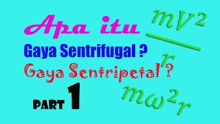 Penurunan rumus gaya sentrifugal part 1 ...