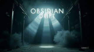 Obsidian Drift — El-em | Afro Tech | relentless underground hypnotic