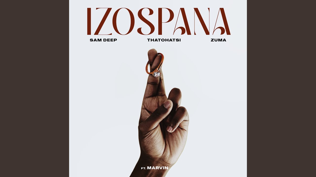 MP3: Sam Deep, Thatohatsi, Zuma, Marvin - Izospana