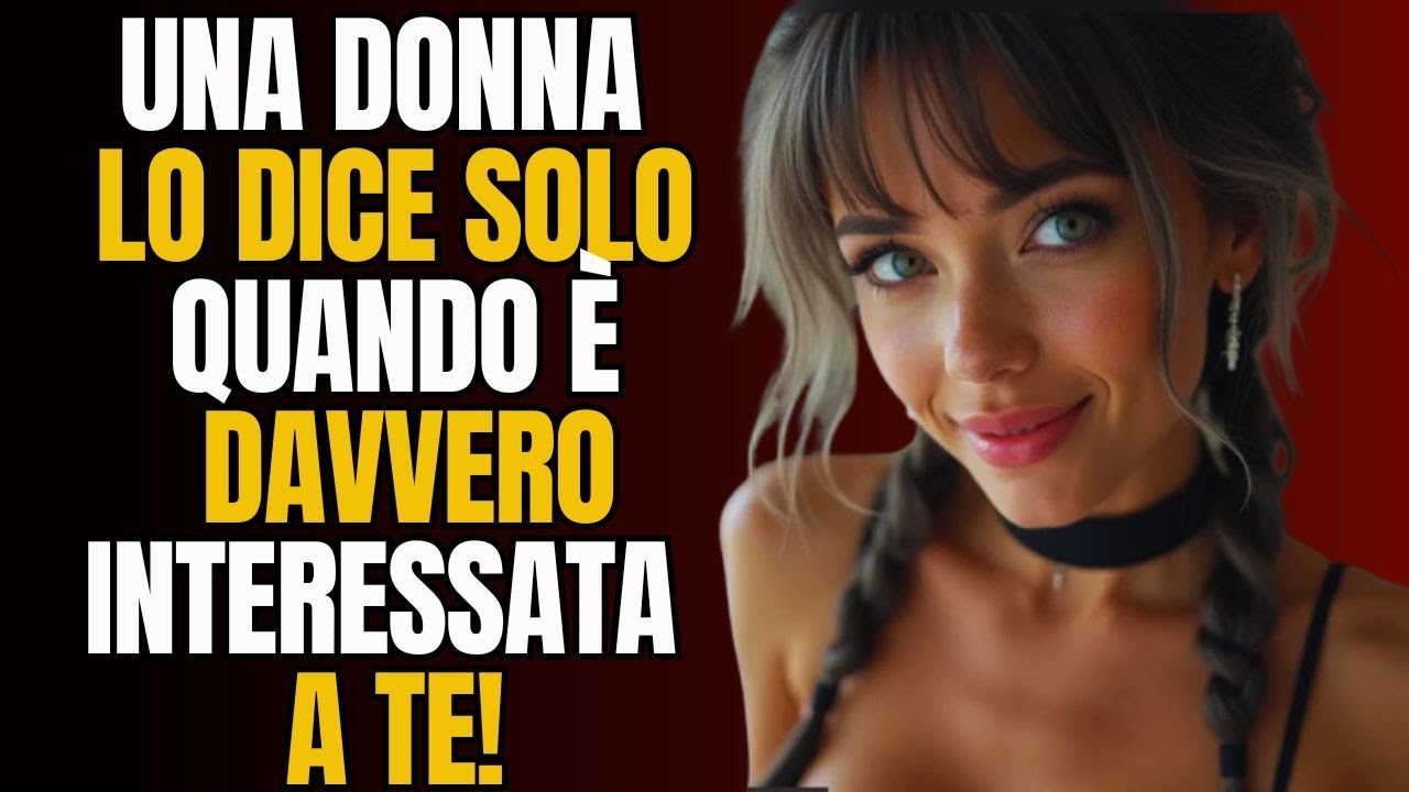 9 FRASI CHE LE DONNE DICONO QUANDO GLI PIACI SEGRETAMENTE! 🙈💕 - YouTube