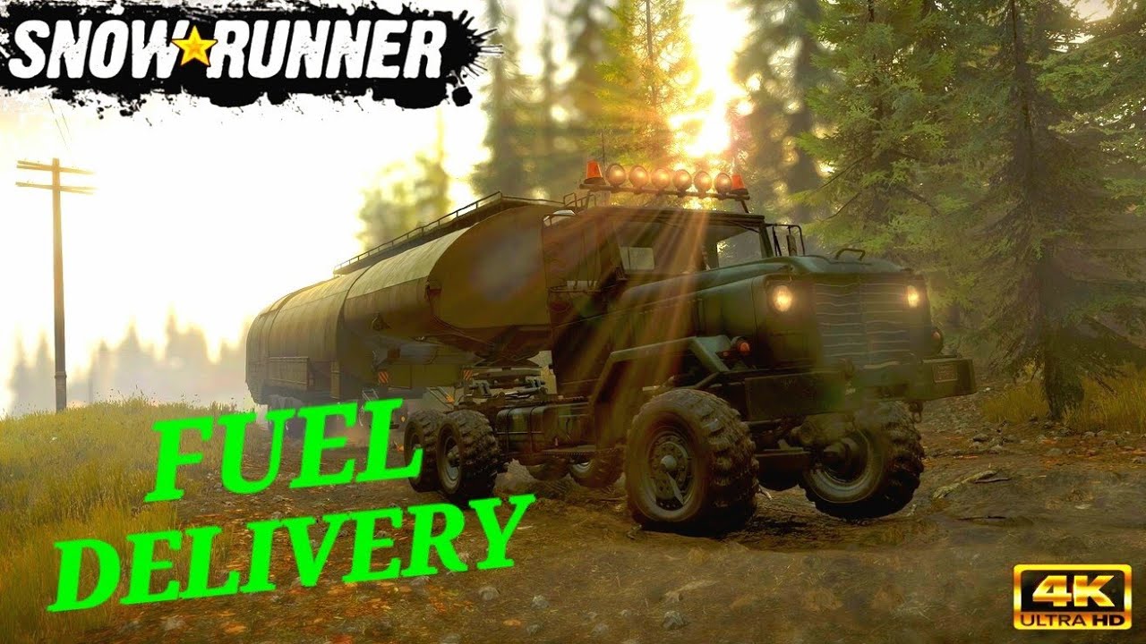 SNOWRUNNER [ 4 K HDR ] THIRD JOB FUEL DELIVERY snowrunner 