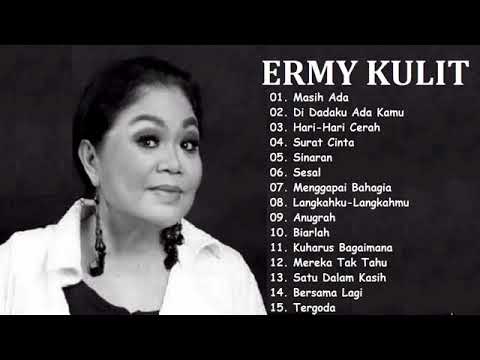 ERMY KULIT. full album nostalgia