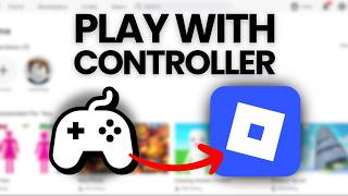 How to Play Roblox With Controller on PC (2026)