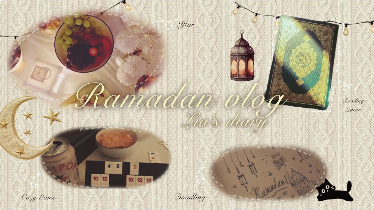 Ramadan Vlog✨🌙~day in my life-Lia’s Diary 