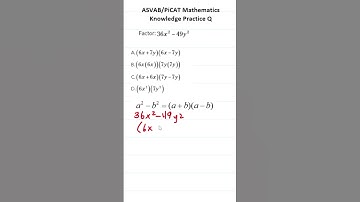 ASVAB/PiCAT Math Knowledge Practice Test Question: Factoring #acetheasvab with #grammarhero #afqt