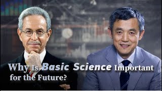 Why is Basic Science Important for the Future?