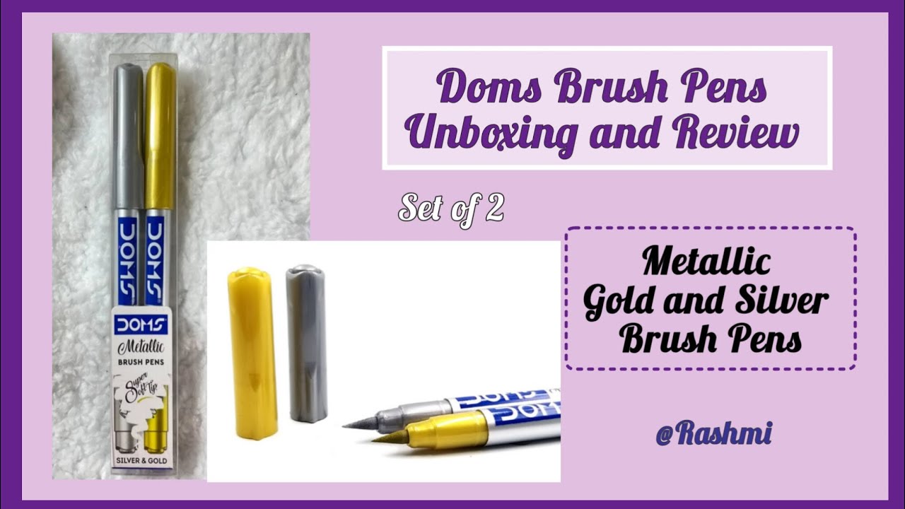 Doms Metallic Brush Pens Unboxing and Review 🖌️ | Gold and Silver Brush Pens set of 2 