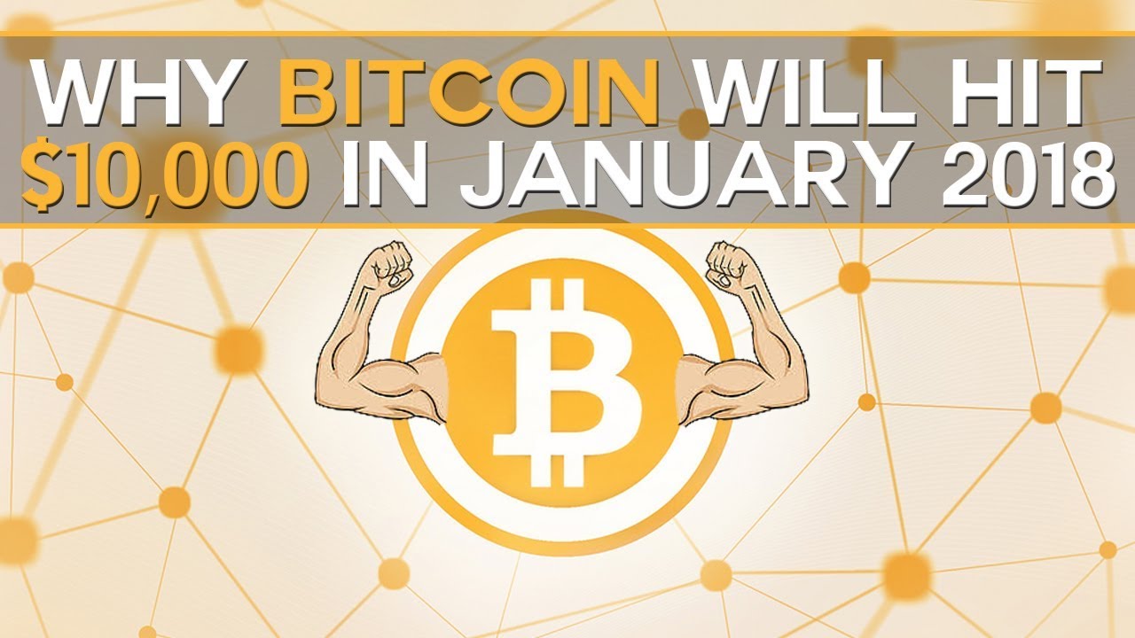 will bitcoin reach 10000