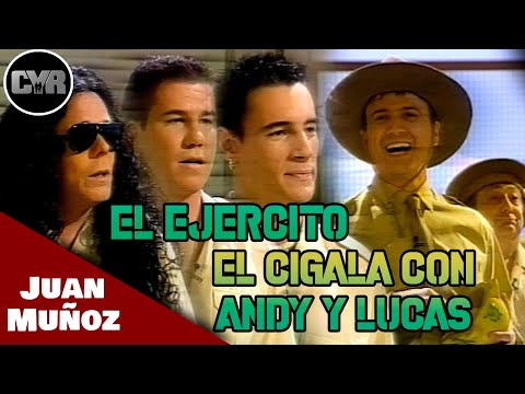 Cruz y Raya - El Ejercito - El Cigala con Andy Y Lucas | Juan Muñoz Cómico