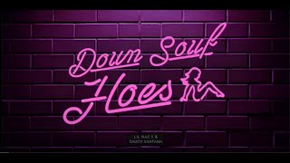 Lil Nas X-DOWN SOUF HOES Ft.Saucy Santana(New Version Mix)FULL SONG