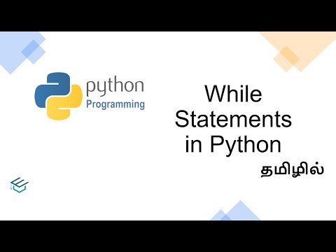 Python Fundamentals   15 While Statement in Tamil | python for beginners in Tamil | TamilTutEra