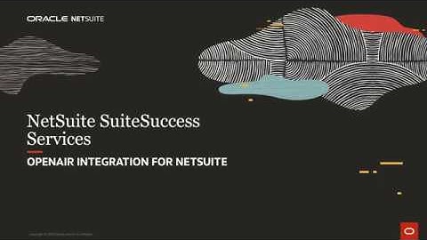 NetSuite SuiteSuccess for Services: OpenAir Integration