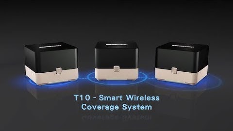 TOTOLINK T10 - MESH NETWORK - Giải pháp mạng Wifi phải có với hệ thống nhà thông minh